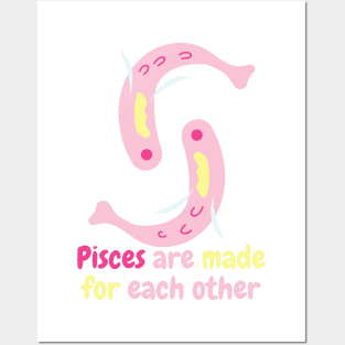 Pisces are made for each other Posters and Art